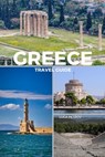 Petrov, L: Greece Travel Guide - Luca Petrov - 9798210690746