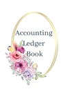 ACCOUNTING LEDGER - Muriel Freeman - 9798211108189