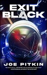 Exit Black - Joe Pitkin - 9798212026482
