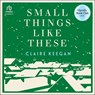 Small Things Like These -  - 9798212056977