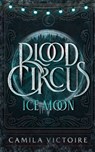 Ice Moon - Camila Victoire - 9798212376761