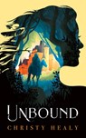 Unbound - Christy Healy - 9798212613835