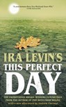 This Perfect Day - Ira Levin - 9798212642668