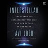Interstellar: The Search for Extraterrestrial Life and Our Future in the Stars -  - 9798212694582