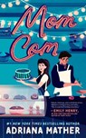 Mom Com - Adriana Mather - 9798212877176