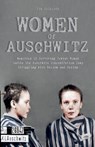 Women Of Auschwitz Memories of Surviving Jewish Women Inside the Auschwitz Concentration Camp Struggling with Racism and Sexism - Jim Colajuta - 9798215048825