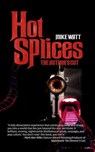 Hot Splices: The Author's Cut - Mike Watt - 9798215063026