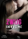 Zwijg en kus me - Anna Katmore - 9798215082638