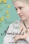 Amends - Susanna Ives - 9798215089477