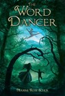 The Word Dancer - Maxine Rose Schur - 9798215100448