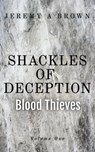 Blood Thieves - Jeremy A. Brown - 9798215113738
