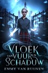 Vloek van vuur en schaduw - Emmy van Ruijven - 9798215130223