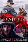 Flatline - Lexy Timms ; Autumn Gaze - 9798215152621