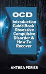 OCD - Anthea Peries - 9798215180082