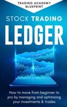 Stock Trading Ledger - Alan Newton - 9798215200629