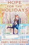 Hope for the Holidays - Daryl Wood Gerber - 9798215261927