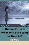 Human Future - Malia K¿nane - 9798215266854