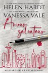 Amour salvateur - Vanessa Vale ; Helen Hardt - 9798215270844