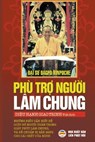 Phù trợ người lâm chung - Nguyễn Minh Tiến - 9798215272657