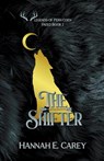 The Shifter - Hannah E Carey - 9798215287736