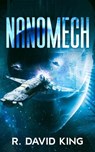 Nanomech - R. David King - 9798215297704