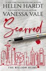 Scarred - Vanessa Vale ; Helen Hardt - 9798215313879