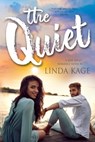 The Quiet - Linda Kage - 9798215334942