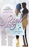 Royal: Bite-Sized Sweet Royal Romance Reads - Teri Wilson ; Aven Ellis ; Karen Schaler ; Donna Alward ; Kali Anthony ; Christi Barth ; Caro Carson ; Cassidy Carter ; Kristin Contino ; Alice Dolman ; Lindsay Emory ; Marianne Evans ; Jennifer Faye ; Nicole Flockton ; Shirley Jump ; Janice Lynn ; Jacque - 9798215359594
