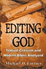 Editing God - Michael D. Fortner - 9798215390344