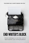 End Writer's Block - Amanda Symonds - 9798215476321