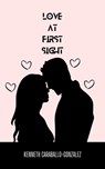 Love at First Sight - Kenneth Caraballo - 9798215489444