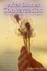 After Dinner Conversation Magazine - Arthur Jaros ; M. M. De Voe ; Joe Giordano ; David A. Cohen ; Robert Collings ; Garrett Davis ; John Doble - 9798215507865