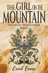 The Girl on the Mountain - Carol Ervin - 9798215516119