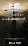 Barf the Barbarian in the Tower of the Anas Platyrhynchos - Michael White - 9798215539248