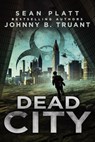 Dead City - Johnny B. Truant ; Sean Platt - 9798215546611