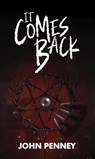 It Comes Back - John Penney - 9798215574195