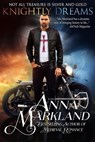 Knightly Dreams - Anna Markland - 9798215584378