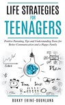 Life Strategies for Teenagers - Bukky Ekine-Ogunlana - 9798215614976