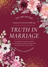 Truth In Marriage: A Couples Devotional: 30 Daily Conversations to Grow In Faith And Joy from I Do to Ever After - Scott Silverii ; Leah Silverii - 9798215635629