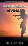 Realidades divinas - CHARLES ORR - 9798215641750