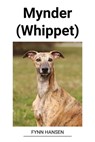 Mynder (Whippet) - Fynn Hansen - 9798215658437