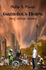 Camelot's Heirs: King Arthur Series - Philip A. Moore - 9798215765685