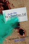 For a Ghost-Free Time, Call - Sean Kelly - 9798215807170