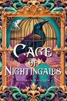 Cage of Nightingales - Elizabeth Hopkinson - 9798215828274