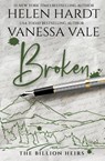 Broken - Vanessa Vale ; Helen Hardt - 9798215836668