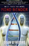 Mind Bender - Dean C. Moore - 9798215852293