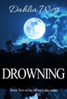 Drowning - Dahlia West - 9798215889329