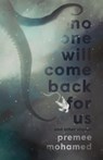 No One Will Come Back for Us - Premee Mohamed - 9798215921777