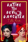 Dating The Devil's Daughter - T.M. Kirk - 9798215925430