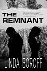 The Remnant - Linda Boroff - 9798215932414